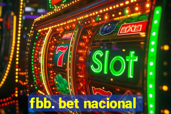 fbb. bet nacional